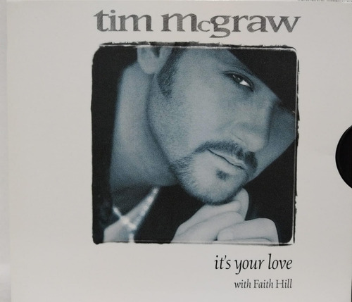 Tim Mcgraw With Faith Hill It's Your Love Cd Usa Single