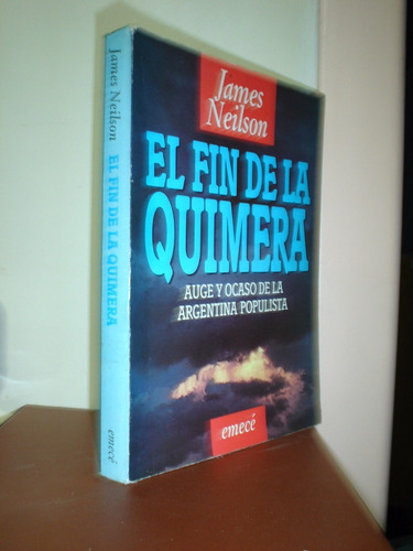 El Fin De La Quimera James Neilson Akko (e)