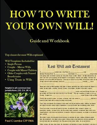 Libro How To Write Your Own Will! Guide And Workbook - Pa...