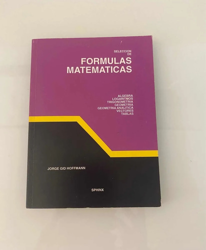 Selección De Fórmulas Matemáticas De Jorge Gid Hoffman