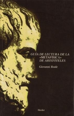 Guia De Lectura De La Metafisica De Aristoteles