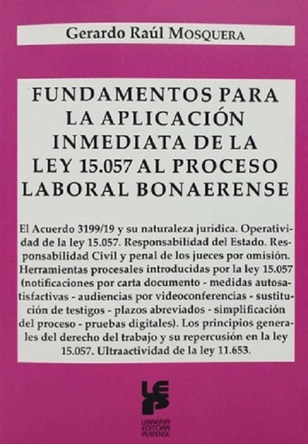 Fundamentos Aplicación Proceso Laboral Bonaerense Mosquera