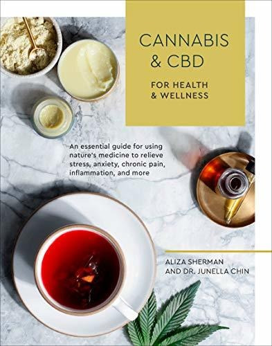 Book : Cannabis And Cbd For Health And Wellness An Essentia