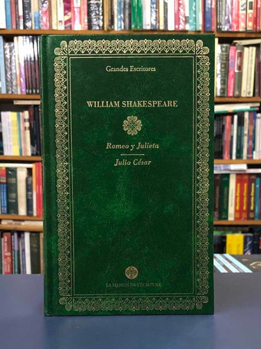 Julio César / Romeo Y Julieta - William Shakespeare - Maison