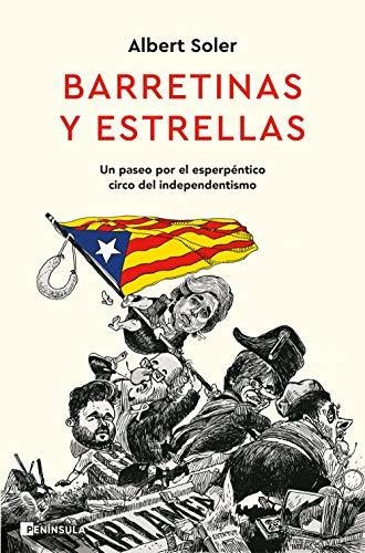 Barretinas Y Estrellas: Un Paseo Por El Esperpéntico Circo D