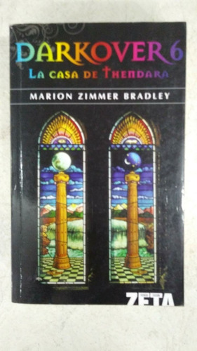 Darkover 6 - Marion Zimmer Bradley - Ediciones B