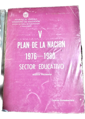 Quinto Plan De La Nacion 1976 1980 Sector Educativo 
