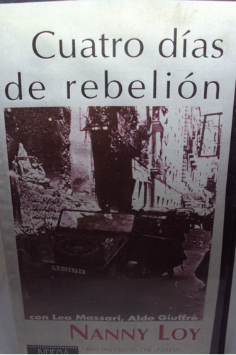Pelicula - Cuatro Dias De Rebelion ( Nanny Loy )
