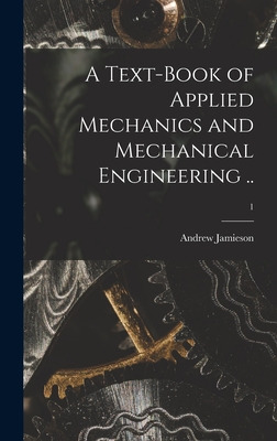 Libro A Text-book Of Applied Mechanics And Mechanical Eng...