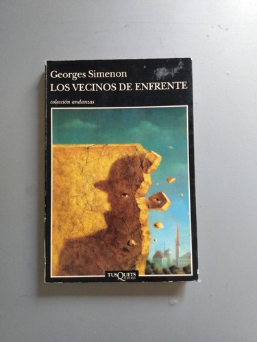 Vecinos De Enfrente, Los - Georges Simenon