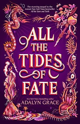 Book : All The Tides Of Fate (all The Stars And Teeth _u