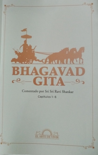 Libro Bhagavad Gita - Sri Sri Ravi Shankar