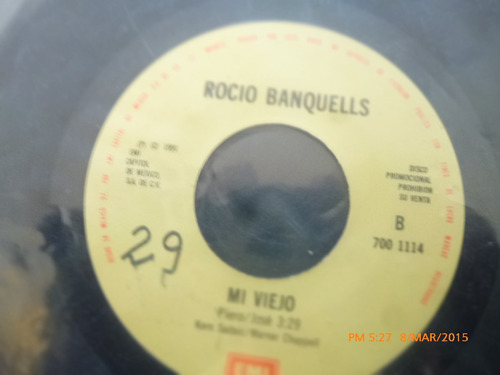 Vinilo Single De Rocio Banquells -- Mi Viejo ( I77 (Usado)
