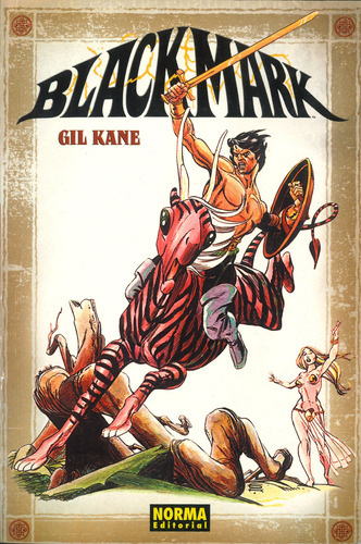 Blackmark Comic - Gil Kane - Norma Editorial