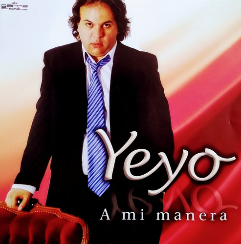 Yeyo  Cd Nuevo Original A Mi ManeraCon 12 Temas Éxitos