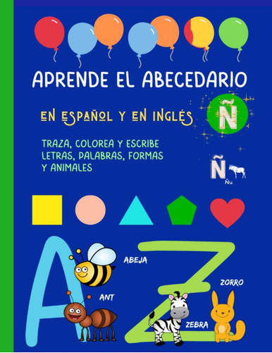 Libro: Aprende El Abecedario En Español Y En Inglés. Traza, 