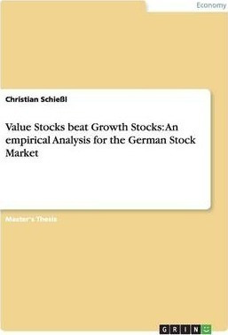 Libro Value Stocks Beat Growth Stocks : An Empirical Anal...