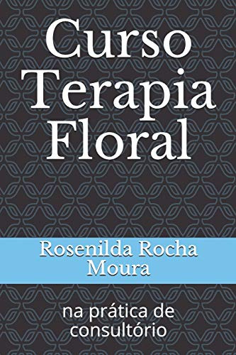 Curso Terapia Floral: Na Prática De Consultório (cursos)