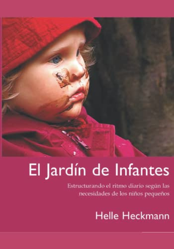 El Jardin De Infantes: Un Conjunto De Ideas Inspiradoras Par