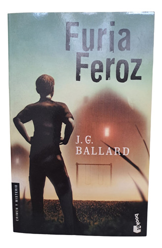 Furia Feroz - J.g. Ballard - Minotauro - Podria Ser Nuevo