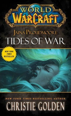 Libro World Of Warcraft: Jaina Proudmoore: Tides Of War -...