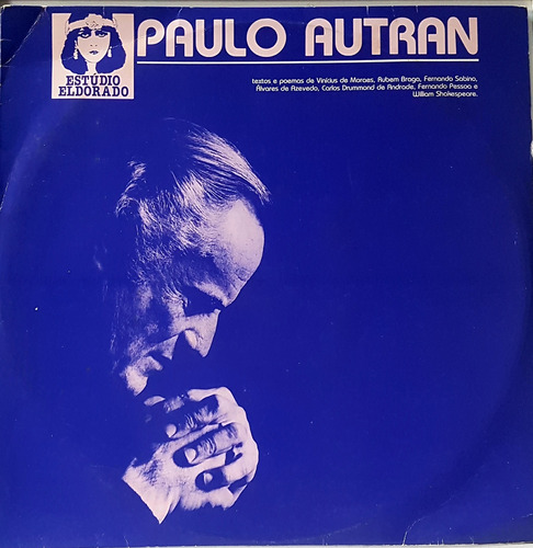 Lp Paulo Autran - Textos E Poemas - Estudios Eldorado 1981 