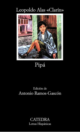 Libro: Pipá. Alas Clarin. Catedra