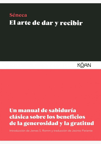 Libro: El Arte De Dar Y Recibir / Seneca