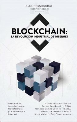 Libro Blockchain: La Revolución Industrial De Internet