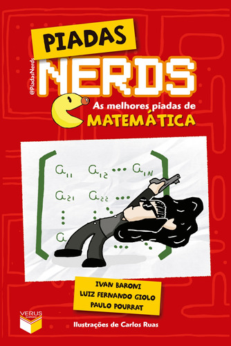 Piadas Nerds: As melhores piadas de matemática, de Baroni, Ivan. Verus Editora Ltda., capa mole em português, 2012