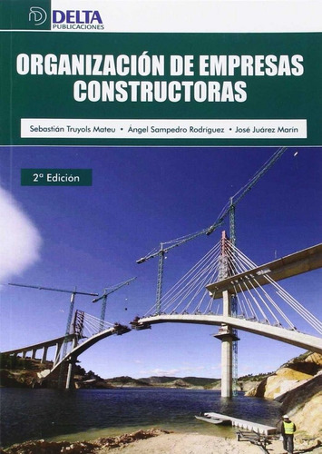 Organizacion De Empresas Constructoras - Truyols Mateu, S...