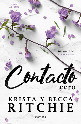 Contacto Cero (serie Adictos) - Ritchie, Becca  - *