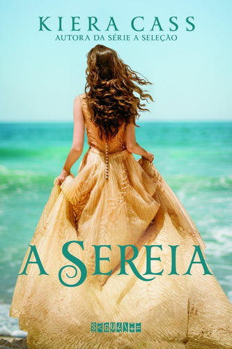 Livro A Sereia - Kiera Cass