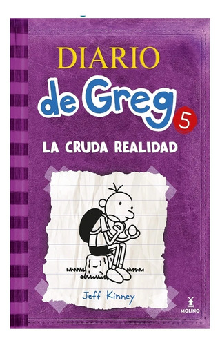 Diario De Greg 5. La Cruda Realidad 