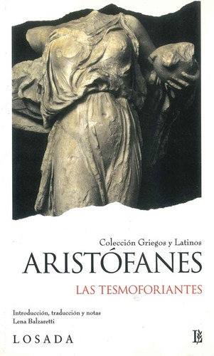 Las Tesmoforiantes - Aristofanes - Losada              