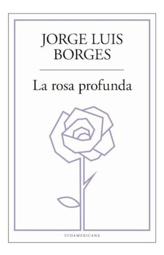 Rosa Profunda, La