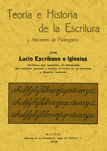 Libro Teorã­a E Historia De La Escritura Y Nociones De Pa...