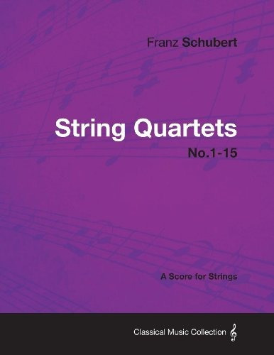 String Quartets No115  A Score For Strings