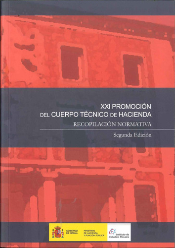 Xxi Promoción Del Cuerpo Técnico De Hacienda -   - *