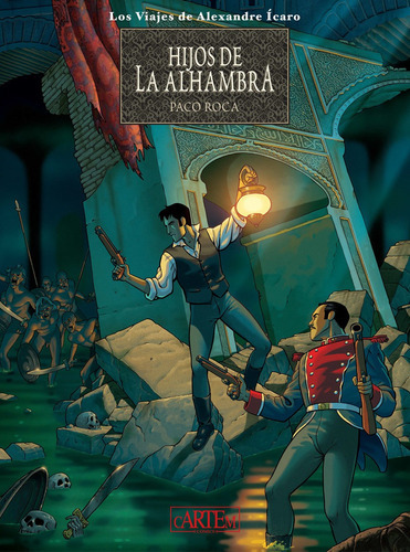 Hijos De La Alhambra, De Martinez Roca, Francisco., Vol. 0. Editorial C.m. Editores, Tapa Dura En Español, 2022