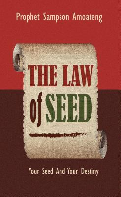 Libro The Law Of Seed: Your Seed And Your Destiny - Amoat...