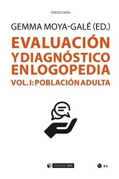 Libro Evaluacion Y Diagnostico En Logopedia Vol 1 Poblacion 
