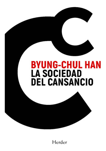 La Sociedad Del Cansancio: Cuarta Edición Especial (filosofi