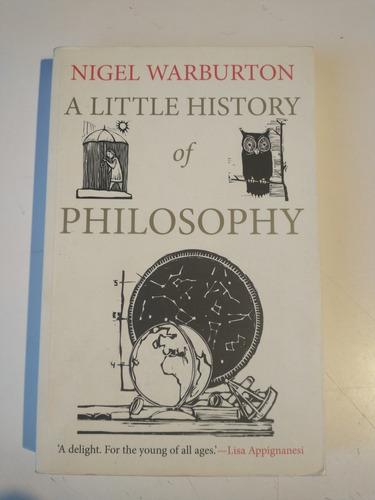 A Little History Of Philosophy Nigel Warburton
