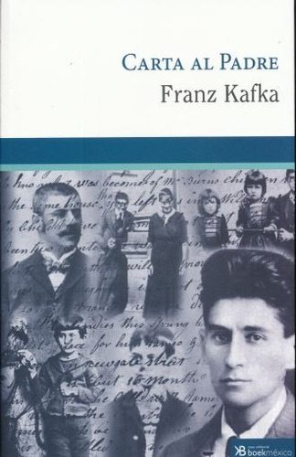 Carta Al Padre, De Franz Kafka., Vol. No. Casa Editorial Boek Mexico, Tapa Blanda En Español, 2017