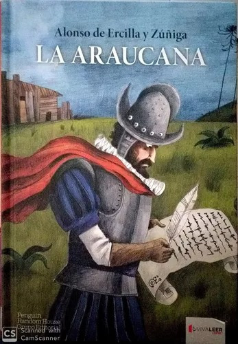  La Araucana - Alonso De Ercilla Y Zuñiga (viva Leer)