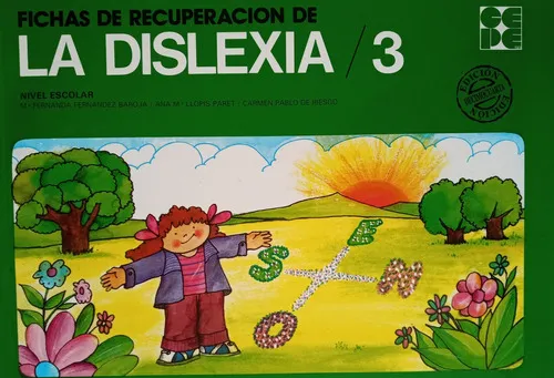 Fichas De Recuperacion De La Dislexia 3, De Maria Fernanda Fernandez., Vol. No Aplica. Editorial Cepe, Tapa Blanda En Español, 0