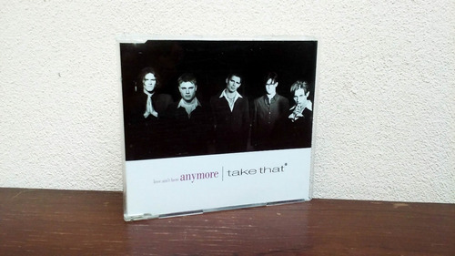 Take That - Love Ain't Here Anymore * Cd Single Made England