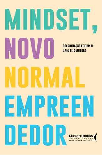 Mindset, novo normal empreendedor, de Grinberg, Jaques. Editora Literare Books International Ltda, capa mole em português, 2021