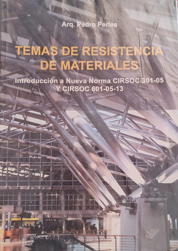 Temas De Resistencia De Materiales, Introduccio Pedro Perles